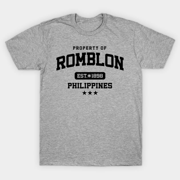 Romblon - Property of the Philippines Shirt T-Shirt by pinoytee